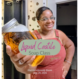 Homemade Liquid Castile Soap Class